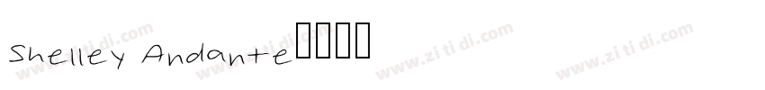 Shelley Andante字体转换
